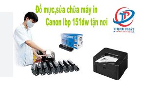 đổ mực ,sửa chữa máy in canon 151dw tận nơi